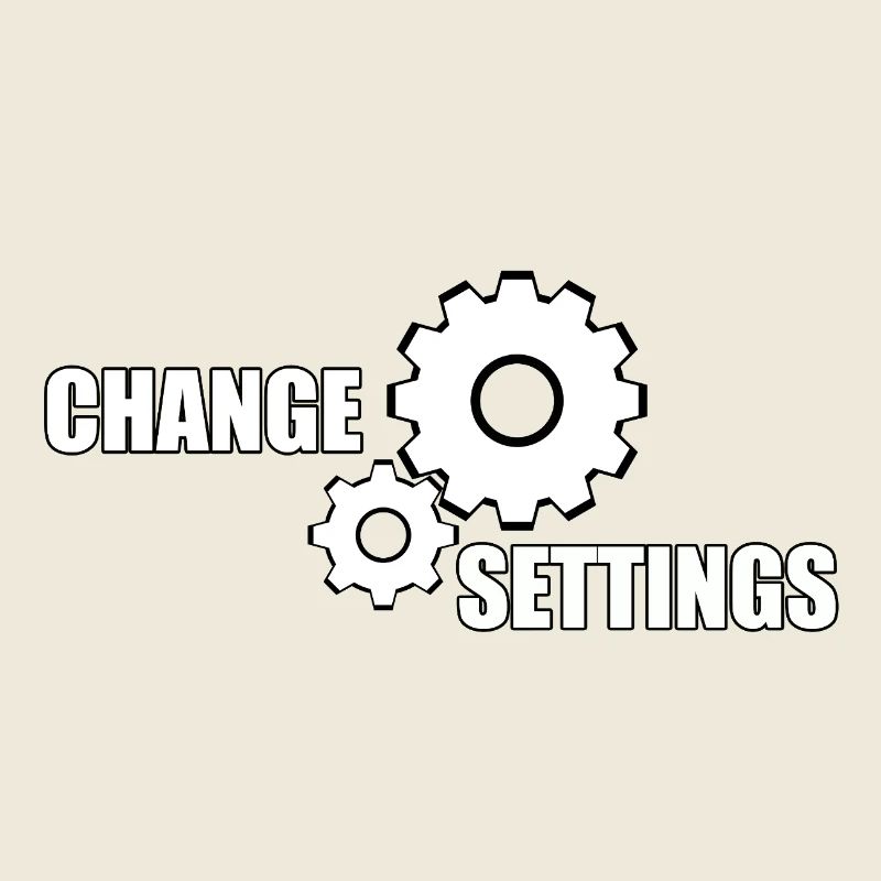 CHANGE SETTINGS