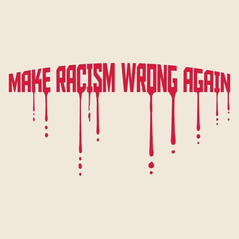 make racism wrong again