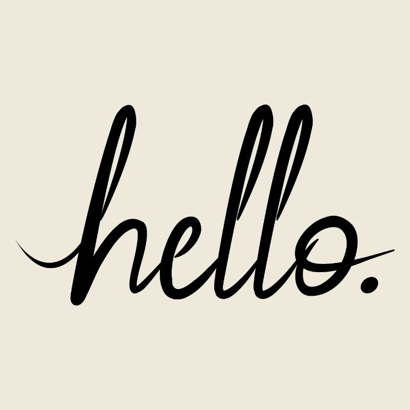 hello greeting statement friendly motivational font