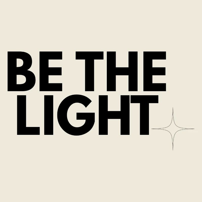 Be the Light - Design chrétien minimaliste