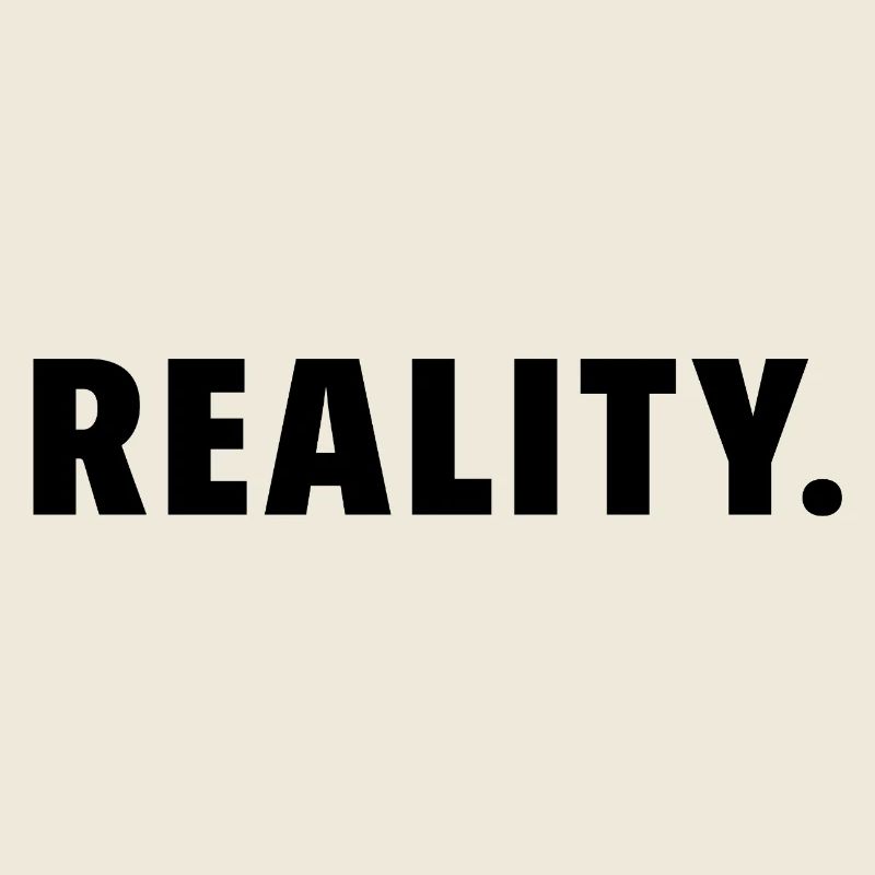 Realität Mutige Typografie