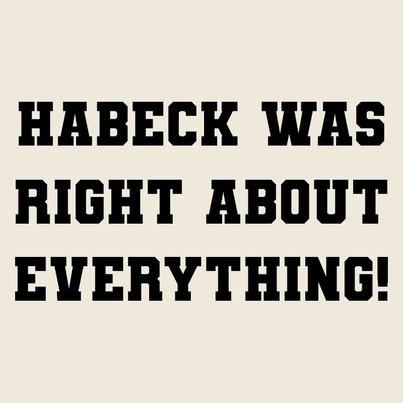 Habeck was right about everything!