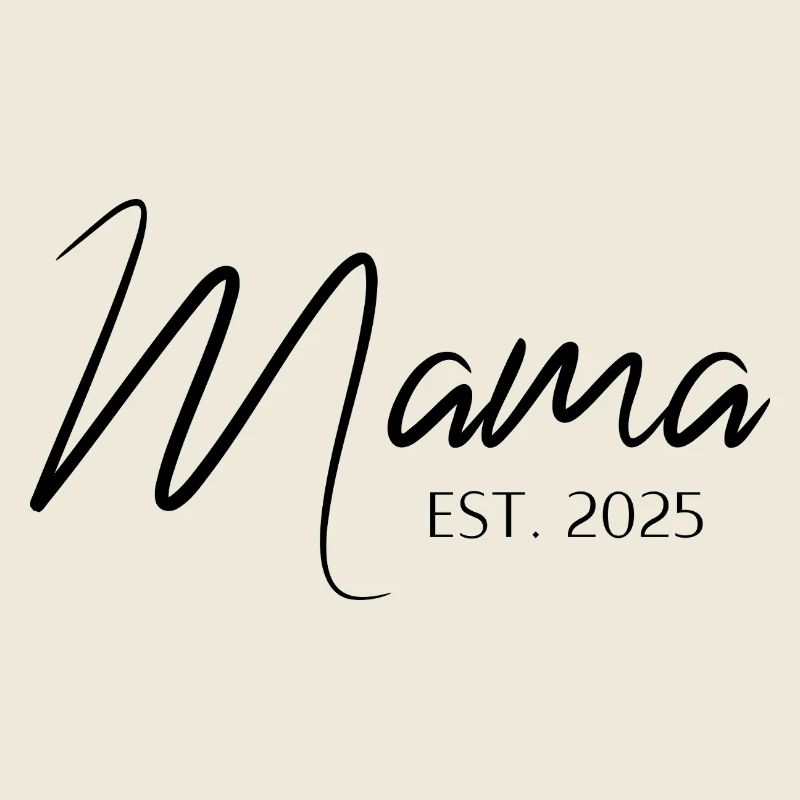 Mama Seit 2025 Jahrgang Mutter Elegant