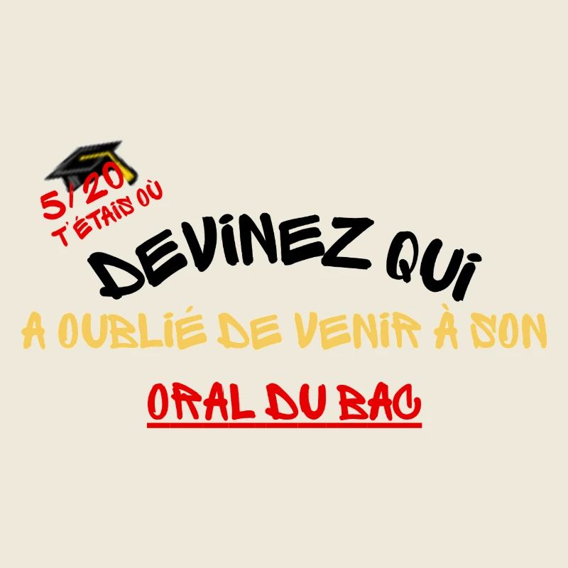 Devinez Qui Oublie Son Oral Bac