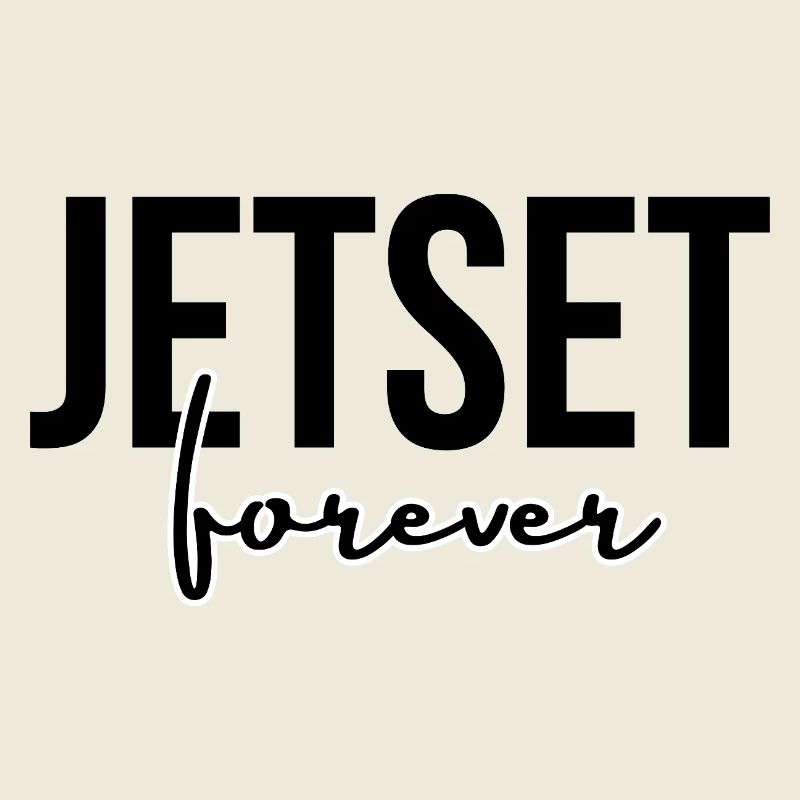JETSET POUR TOUJOURS