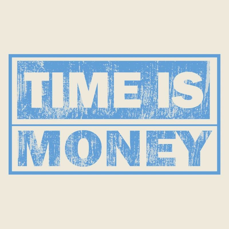Zeit ist Geld – Blauer Blocktext