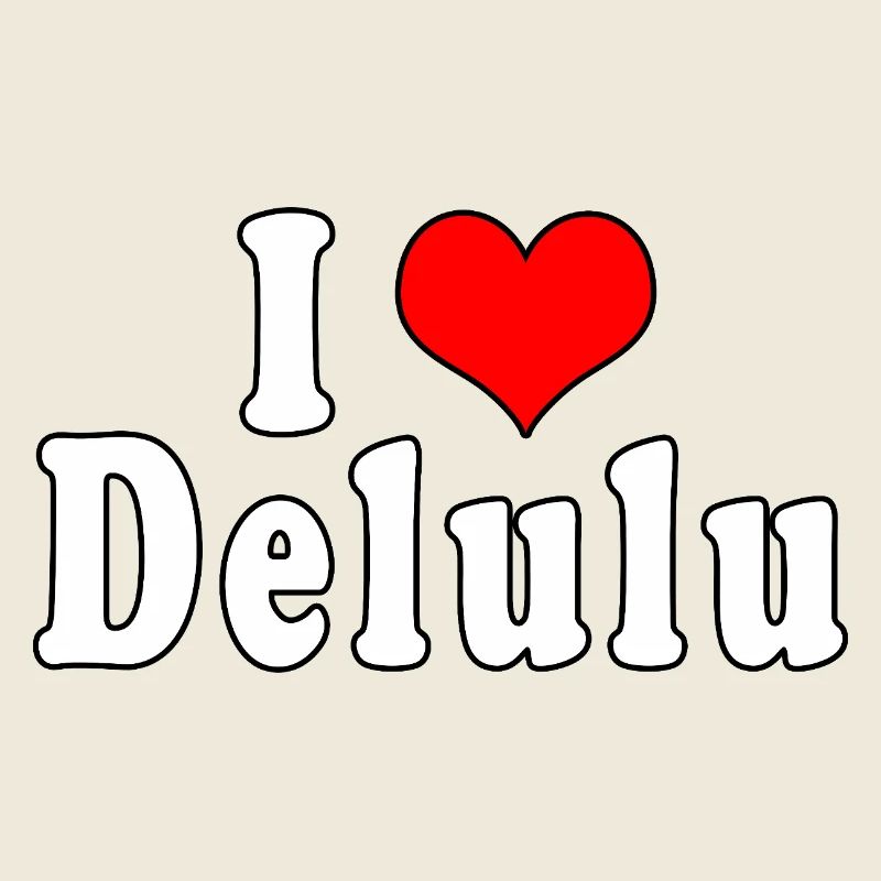 J’adore Delulu
