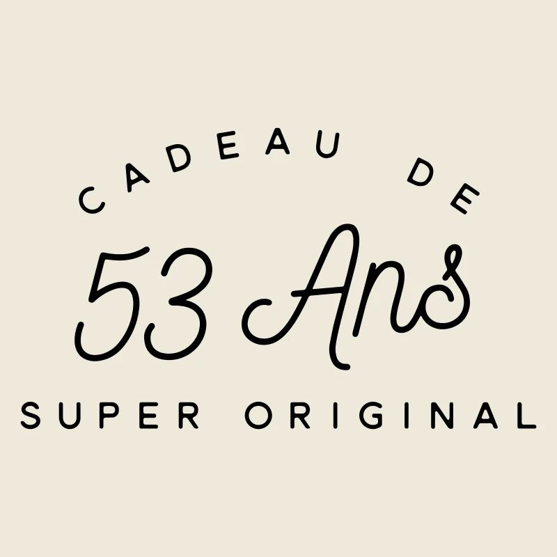 Cadeau 53 ans 