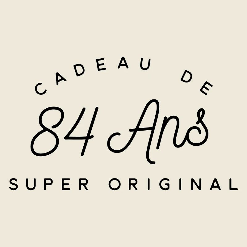 Cadeau 84 ans  