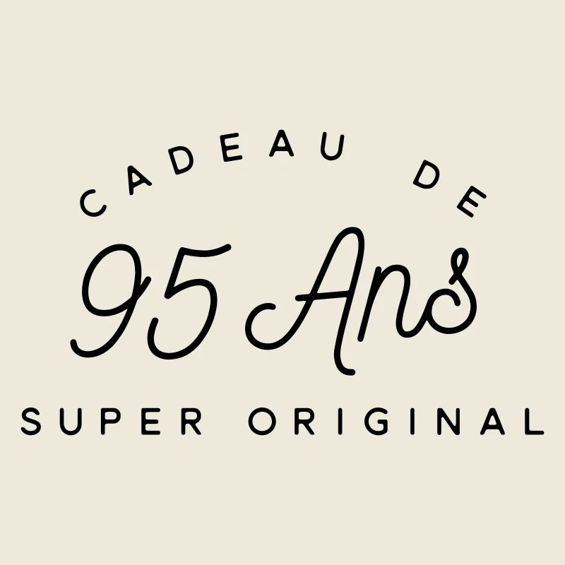 Cadeau 95 ans 