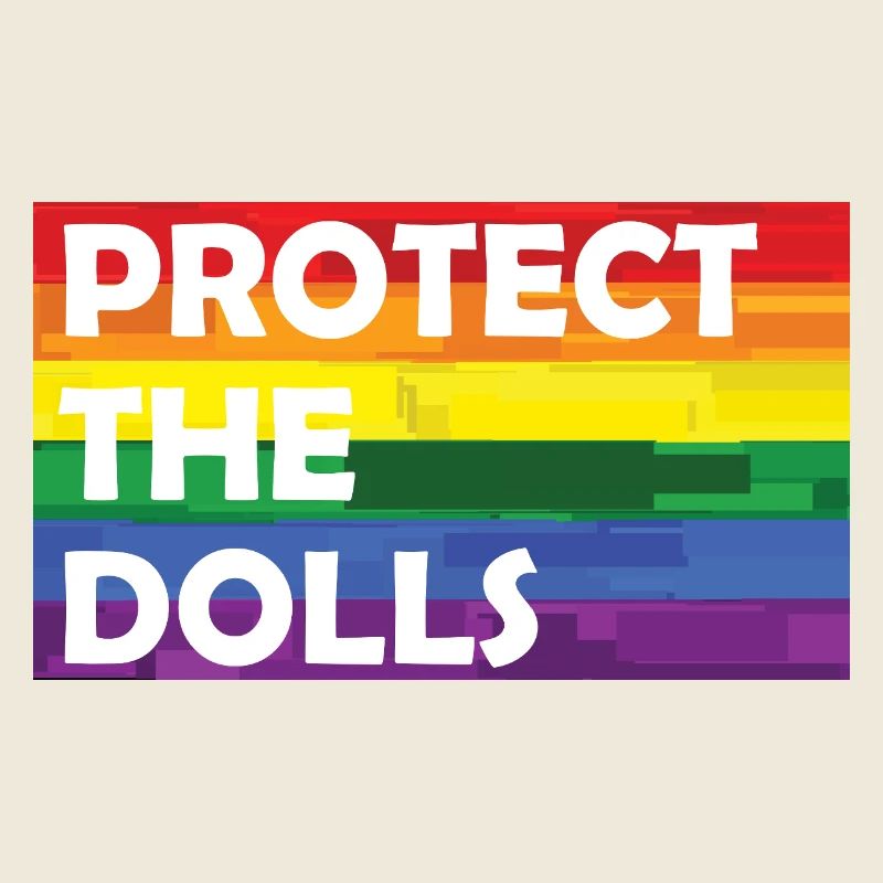 PROTECT THE DOLLS RAINBOW