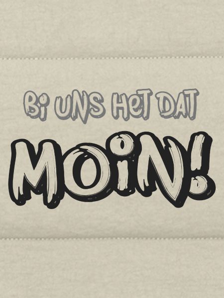 Moin – Bi uns het dat 