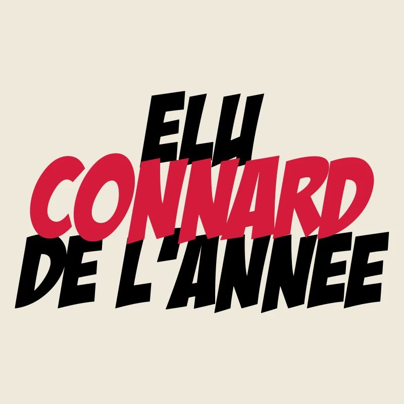 Elu Connard de l'année !
