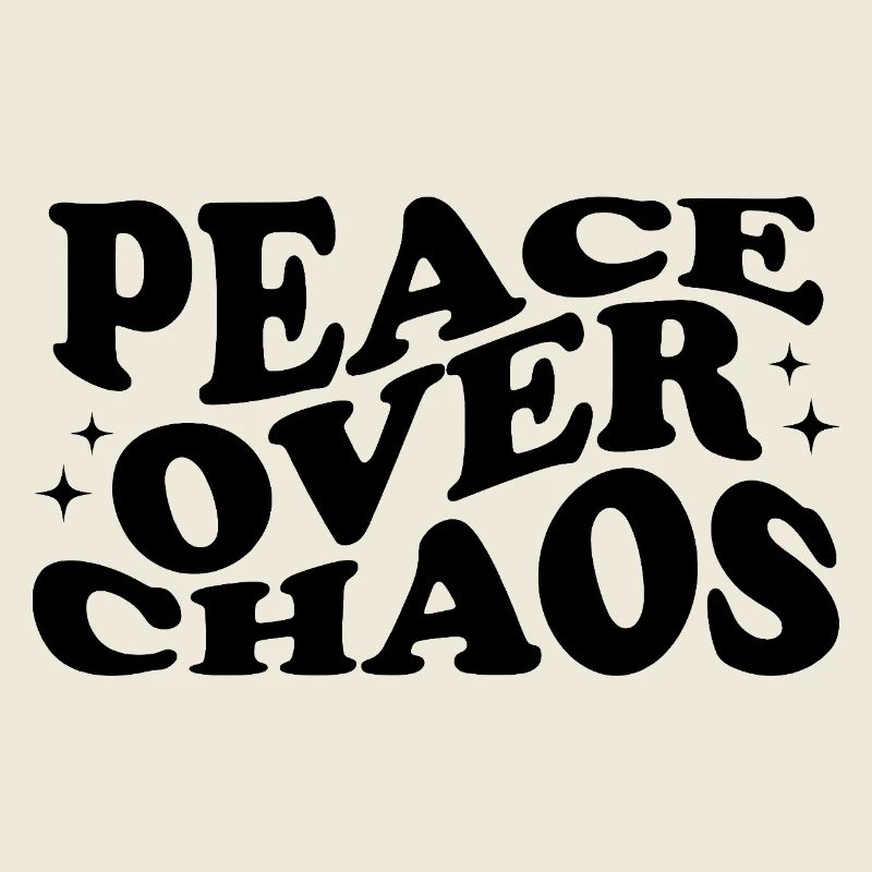 Paix plutôt que chaos – Typographie de déclaration