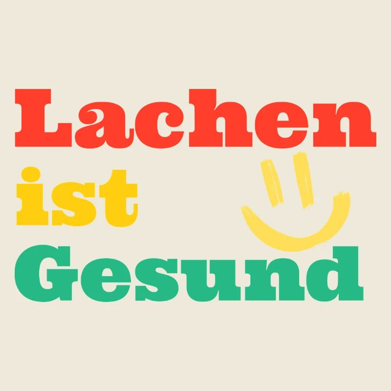 Lachen ist Gesund