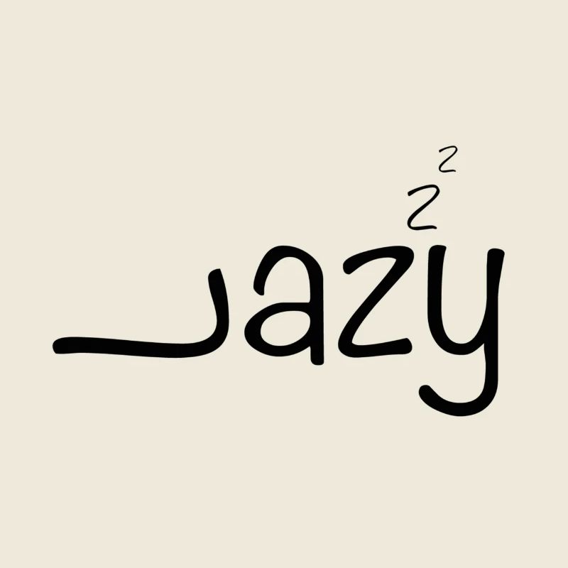 Lazy