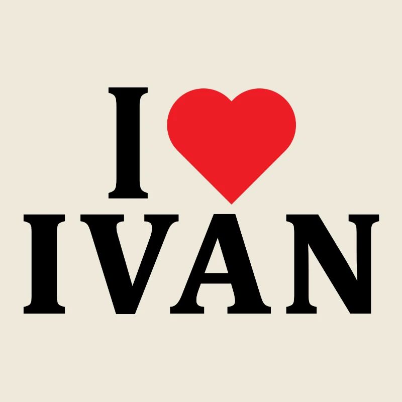 name t-shirt I love Ivan t-shirt gift idea