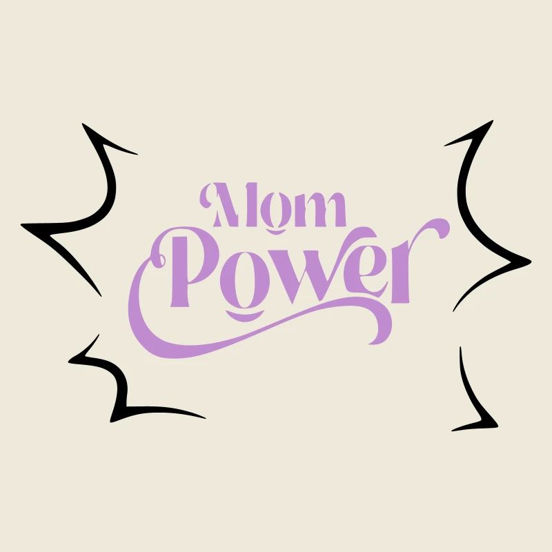 Mom power