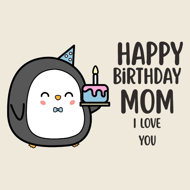 Happy birthday mom