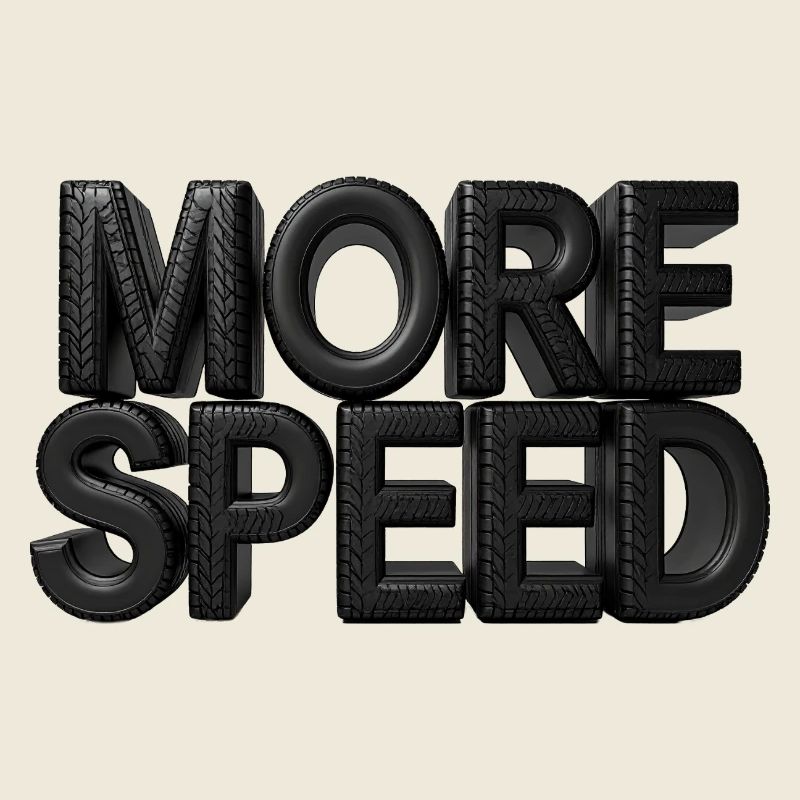 More Speed