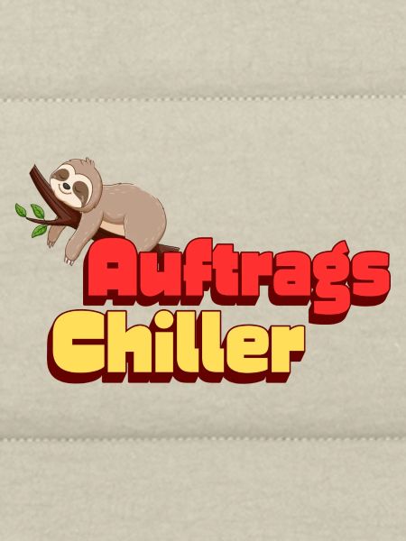 Auftragschiller Sloth