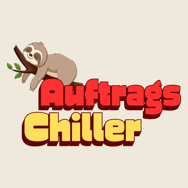 Auftragschiller Sloth