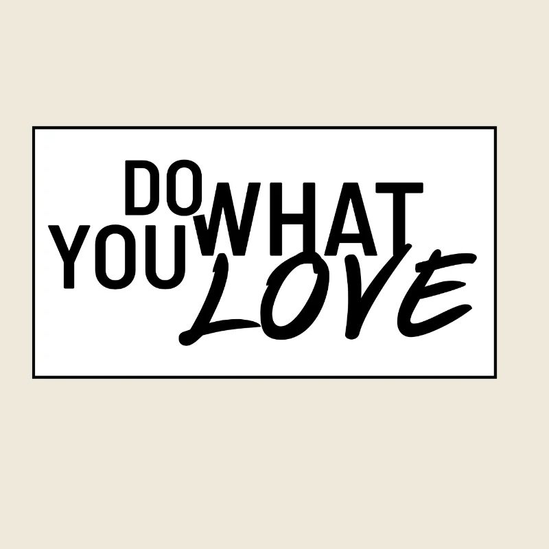 Faites ce que vous aimez - Faites ce que vous aimez