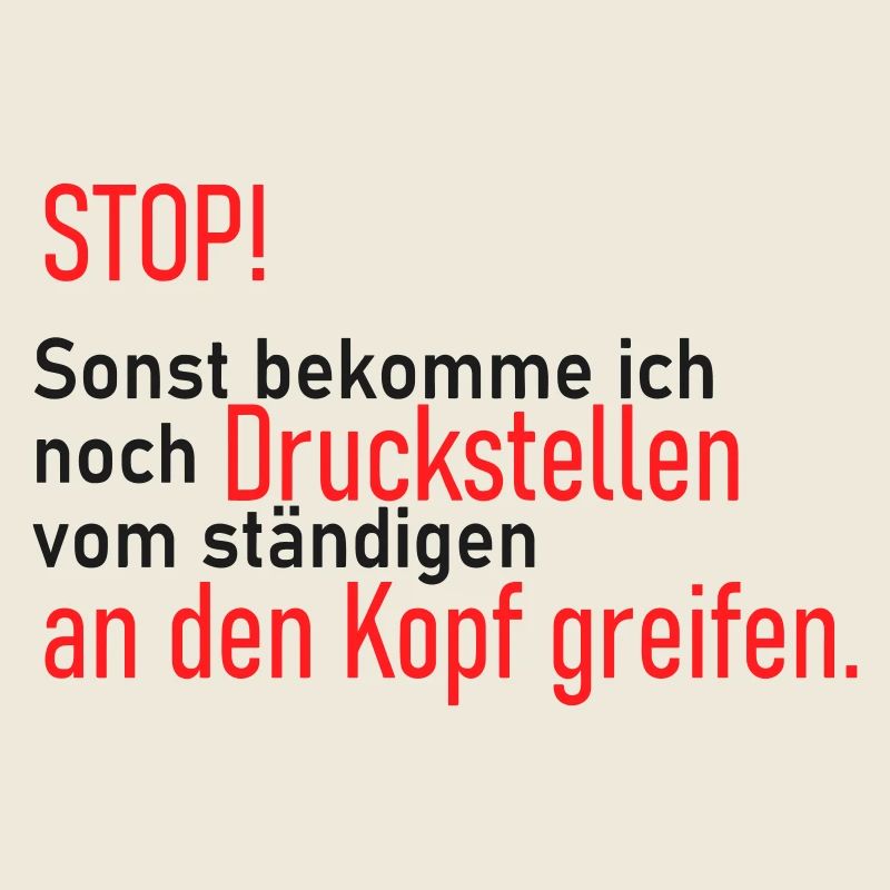 Facepalm Spruch Druckstellen am Kopf