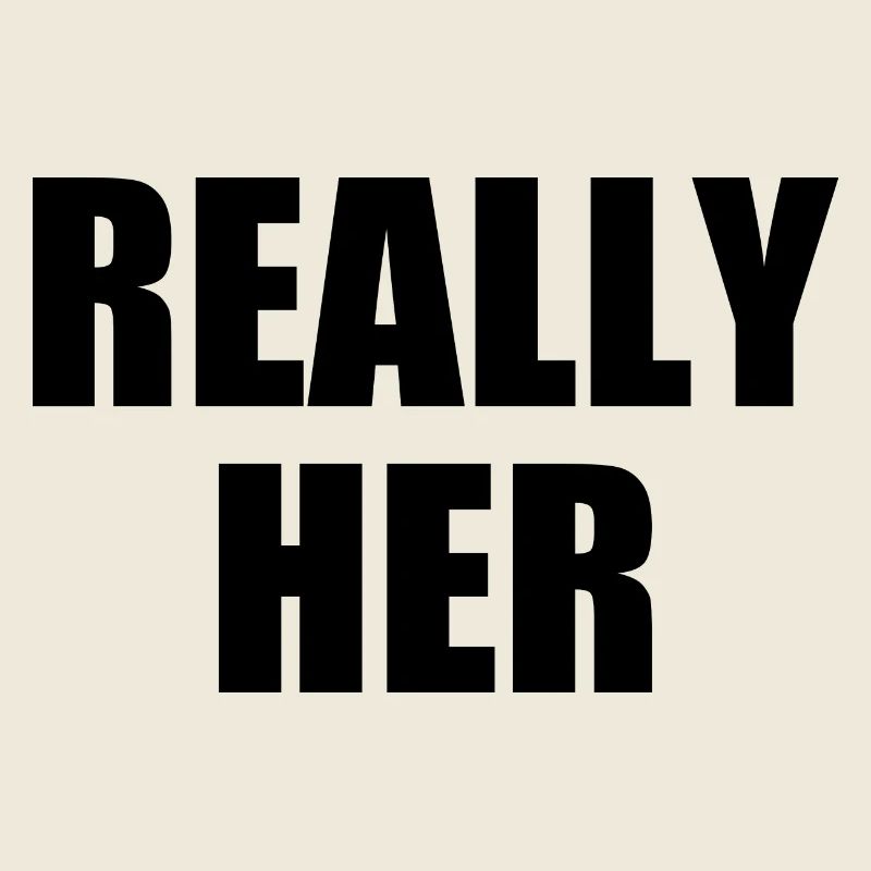 really her