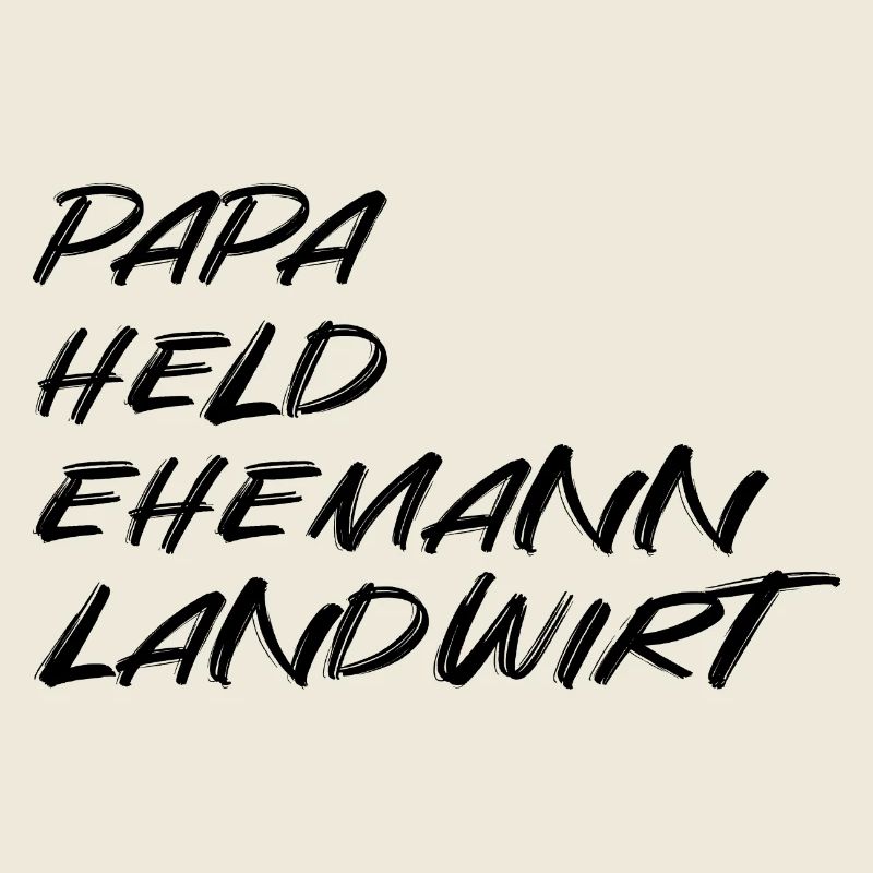 Papa Held Ehemann Landwirt – Starkes Statementdesi