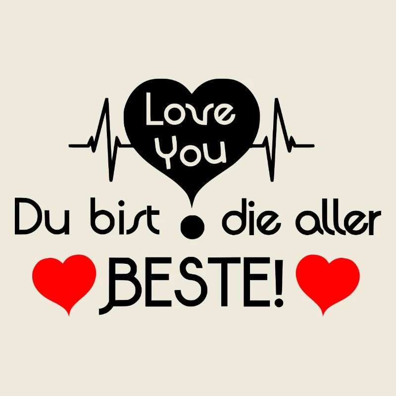 Love you, du bist die aller beste! - Schwarz Rot