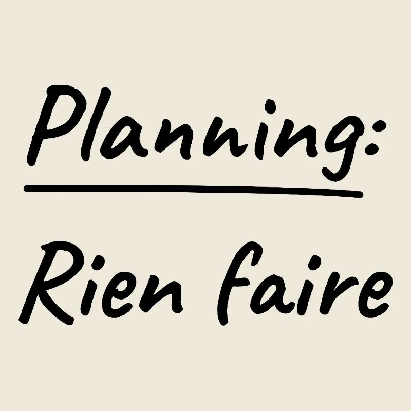 Planen Nichts zu tun