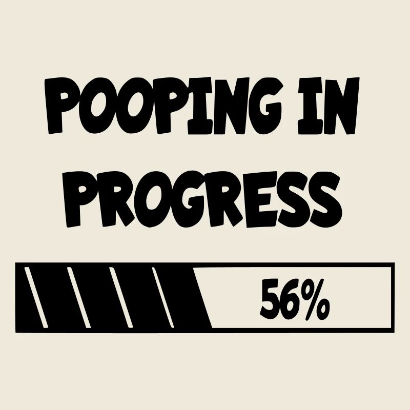 Poop in the making, progress *