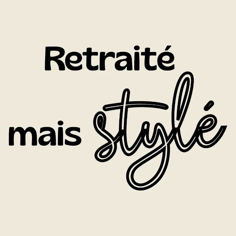 Retraité mais stylé