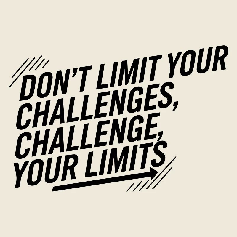 Challenge Your Limits - Motivation Mental Toughnes