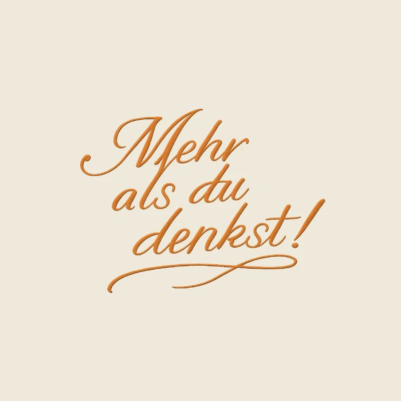 Mehr als du denkst!