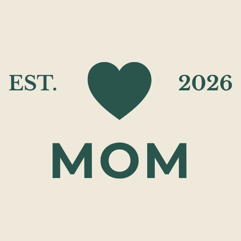 Mom established 2026