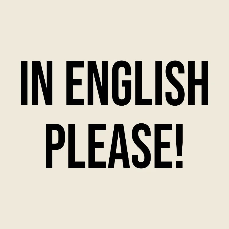 en anglais s'il vous plait