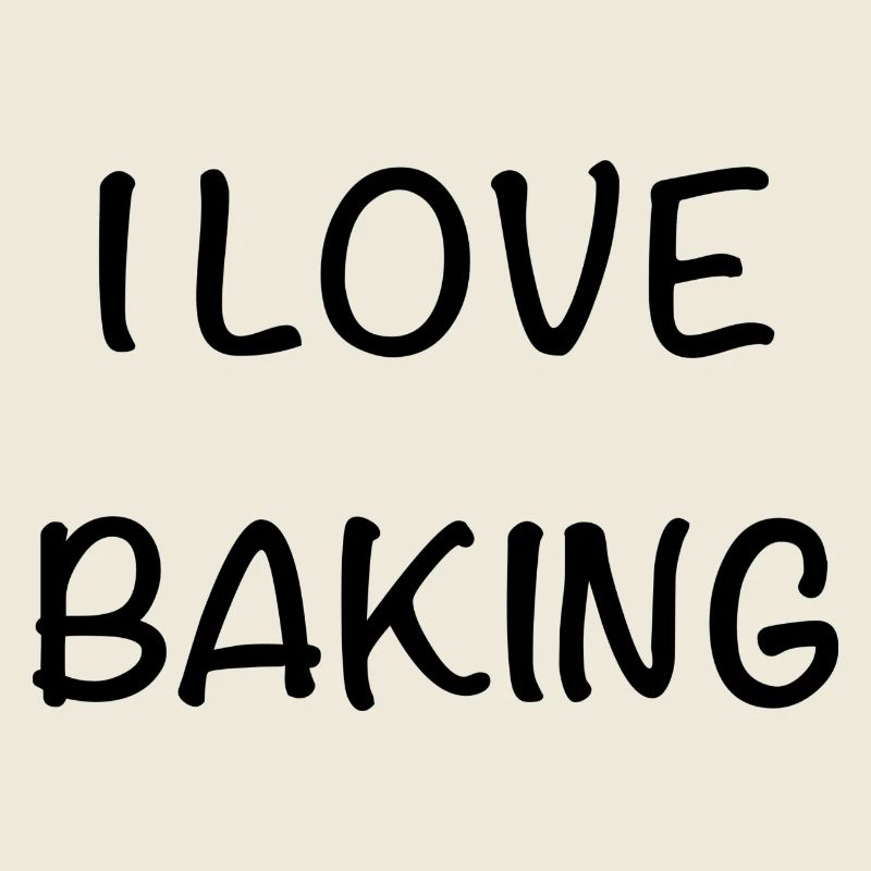 I love baking