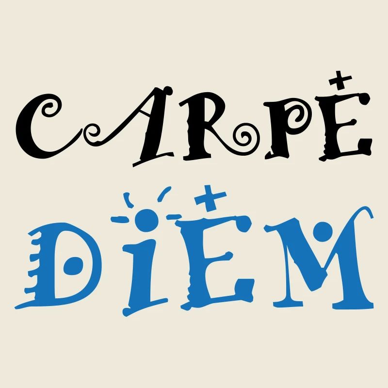 Carpe Diem
