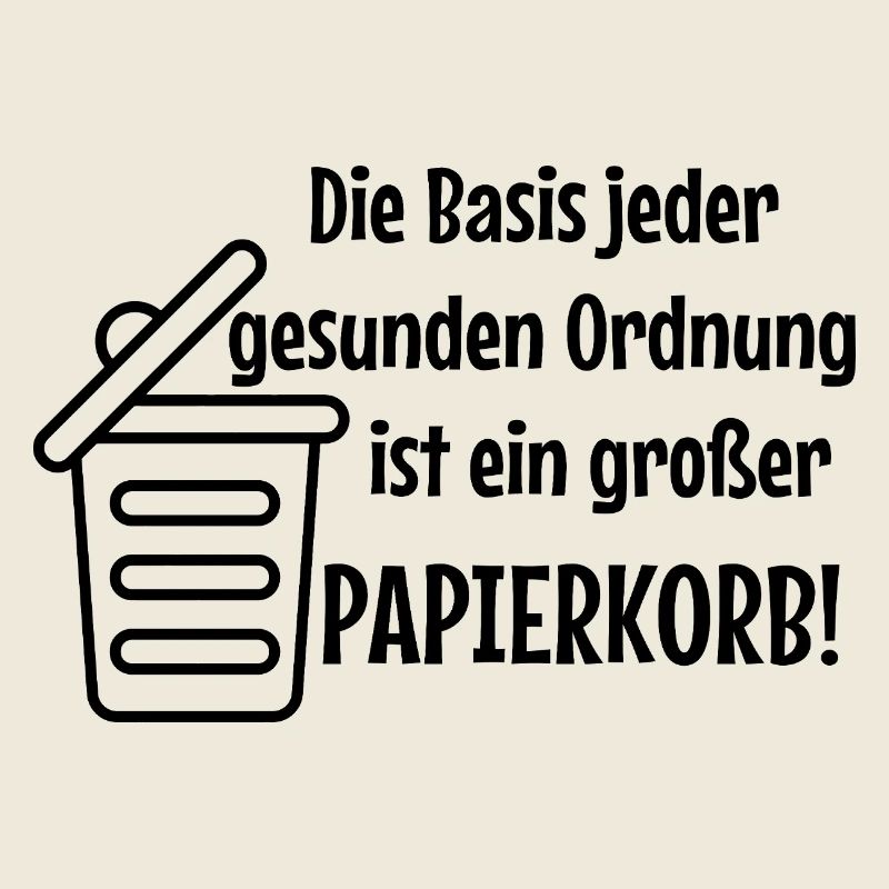 Basic Order: Large Wastepaper Bin Witzer Saying Office