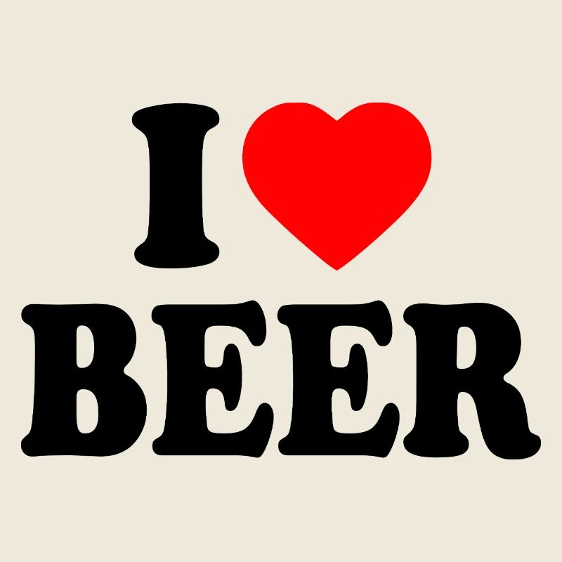 I love beer