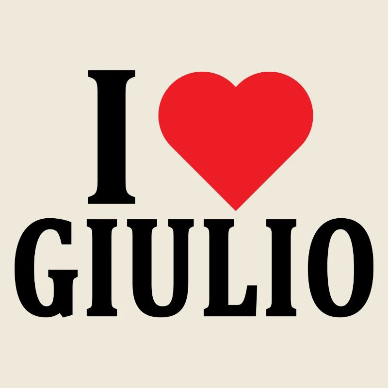 T-Shirt Ich liebe Giulio T-Shirt Geschenkidee