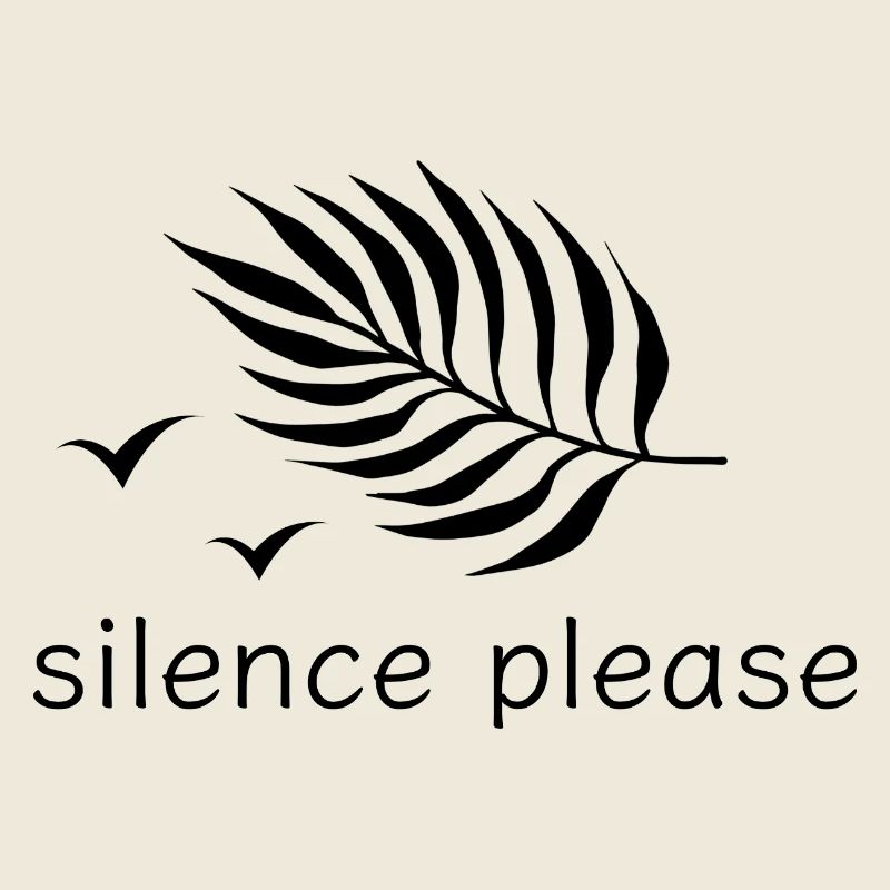 Silence please rest print design