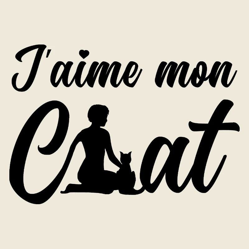 J'AIME MON CHAT ! 