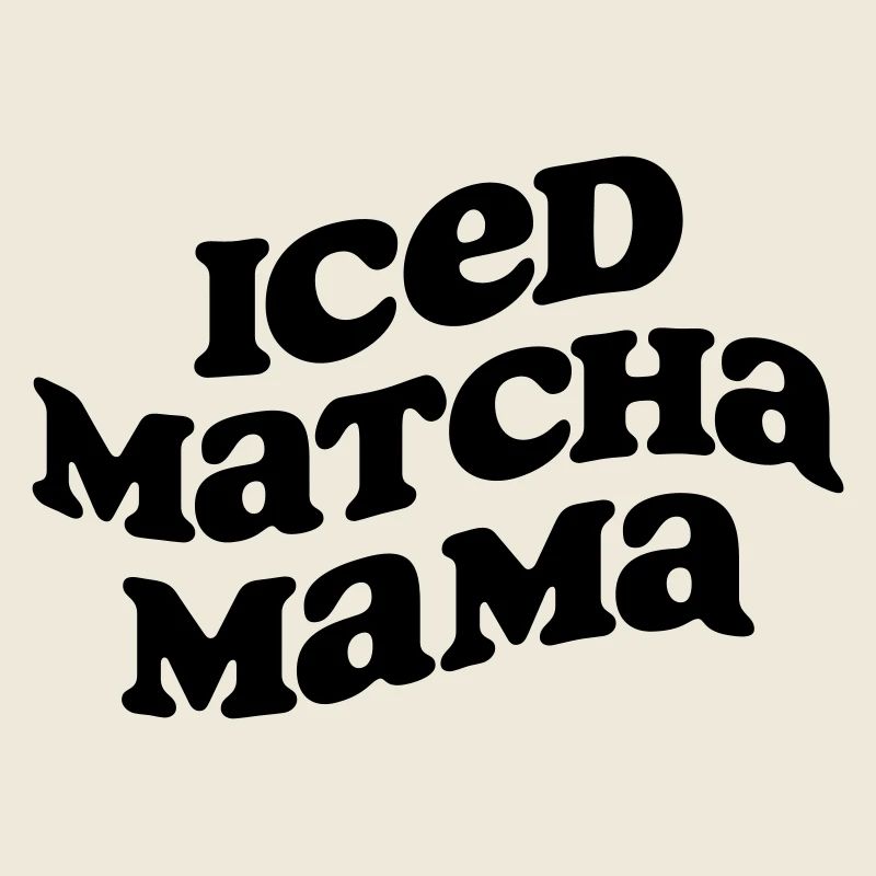 SVG Datei Iced Matcha Mama