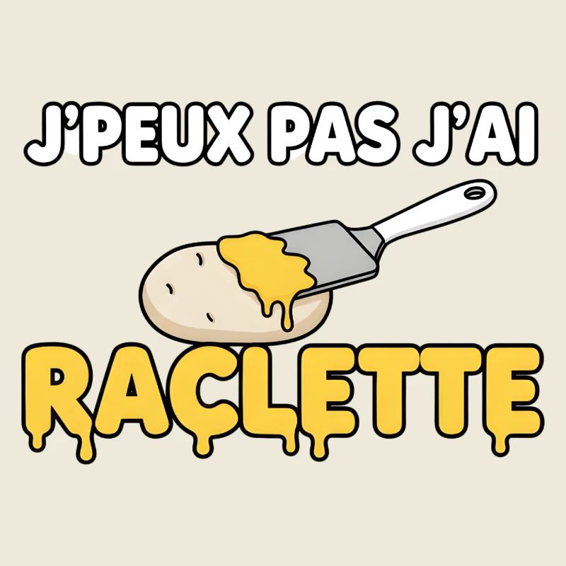 J'peux pas j'ai raclette