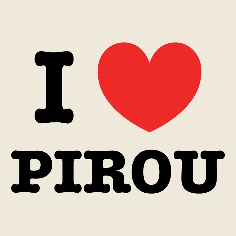 i love pirou