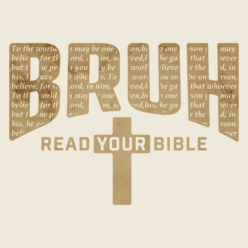 Bruh Read Your Bible Easter Christian Funny