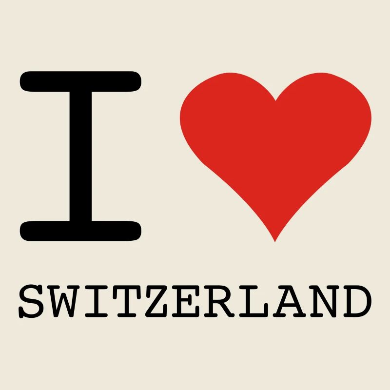 I LOVE SWITZERLAND